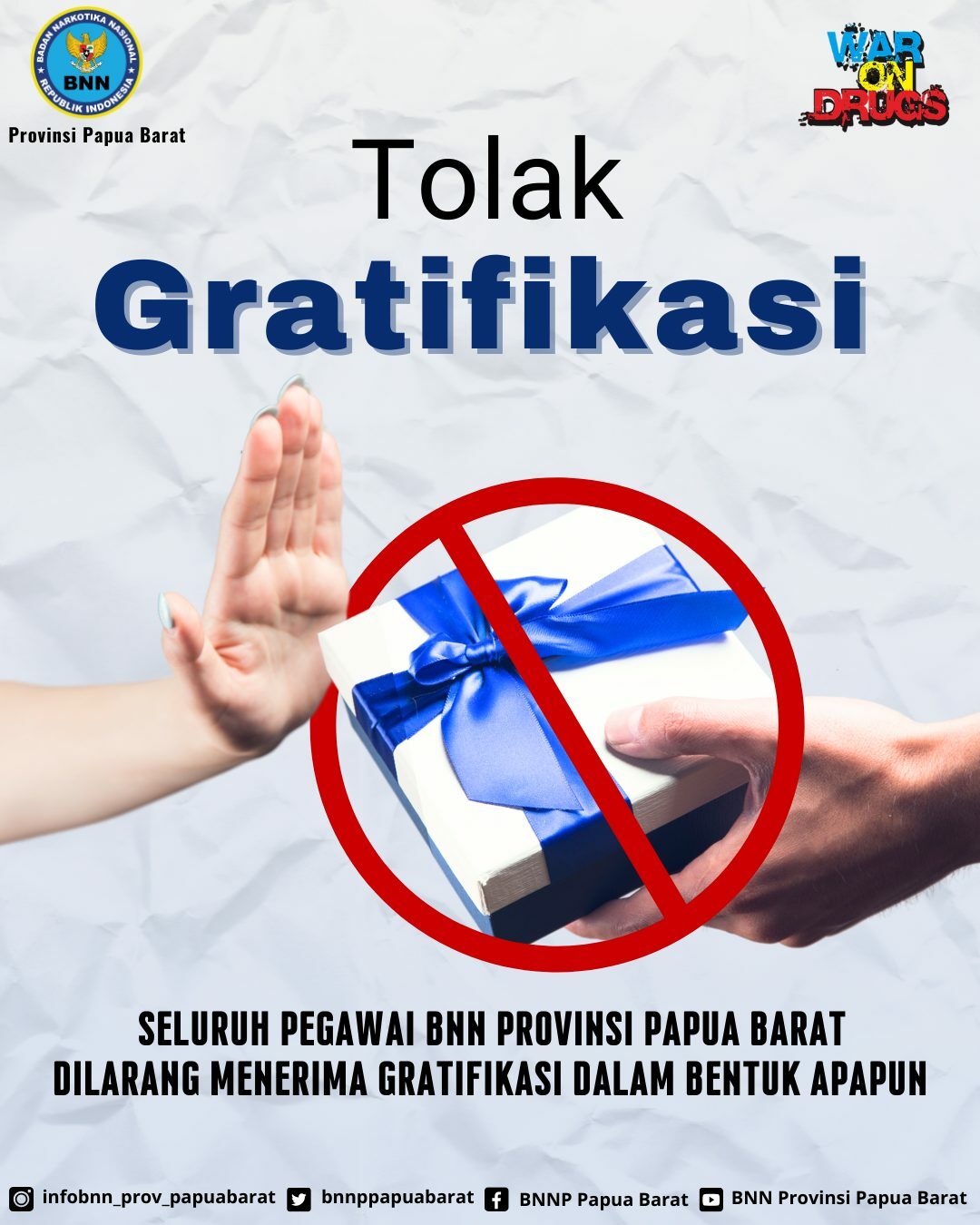 BNNP Papua Barat Tolak Gratifikasi! Konsep Otomatis
